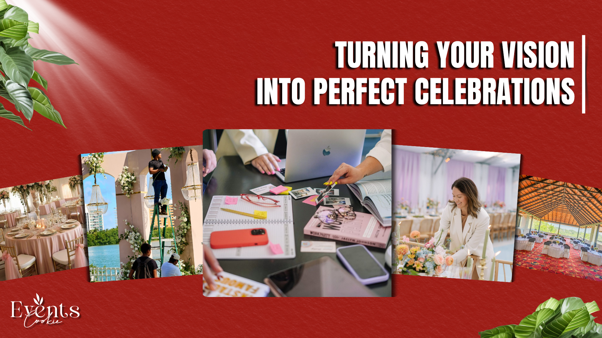 Event Planners in India: Turning Your Vision into Perfect Celebrations