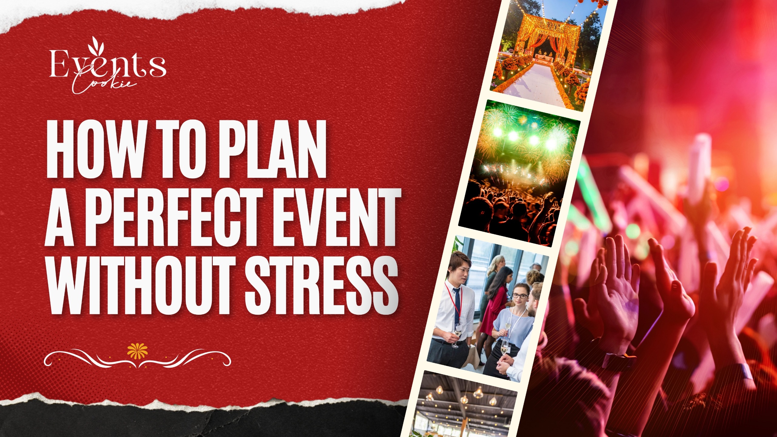 How to Plan a Perfect Event Without Stress